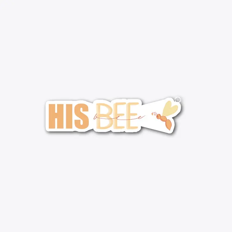 His Bee