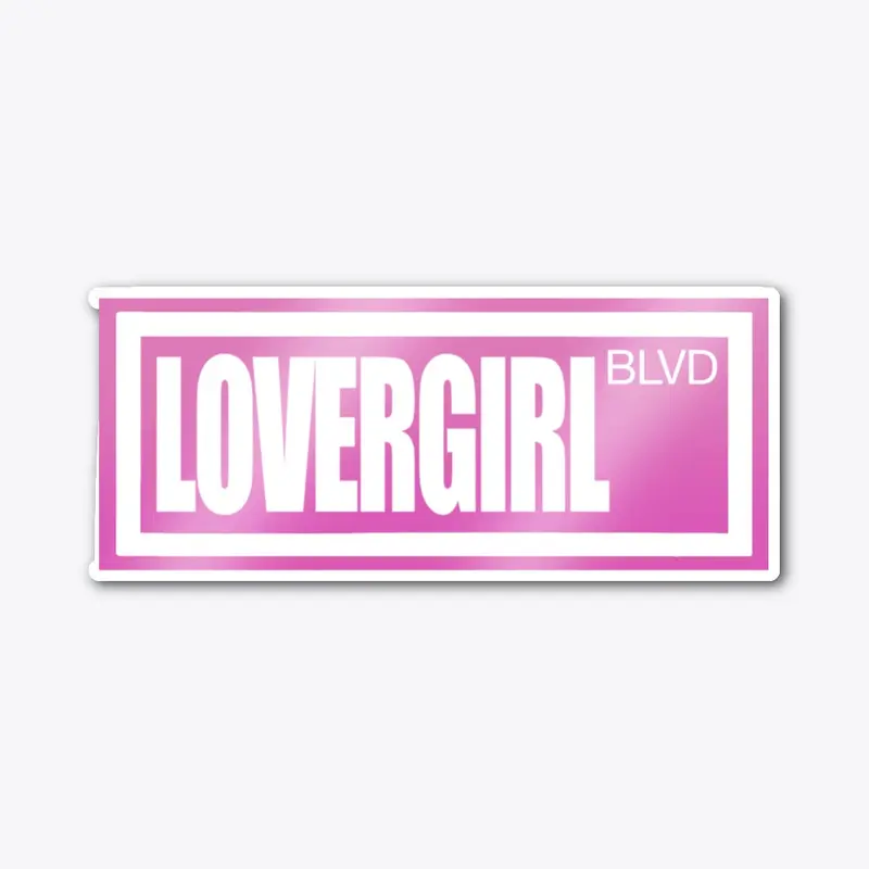 Lover Girl BLVD (Shine)