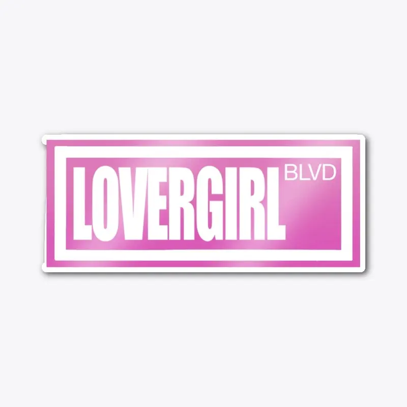 Lover Girl BLVD (Shine)